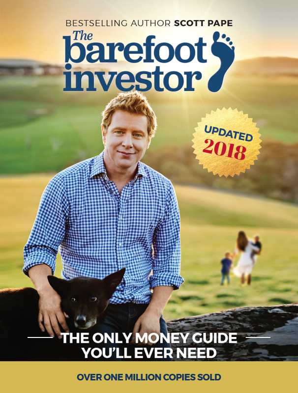 The Barefoot Investor: The Only Money Guide You'll Ever Need